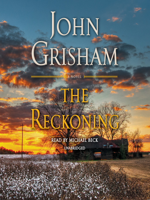 Title details for The Reckoning by John Grisham - Available